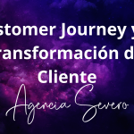 Customer Journey y la transformación del cliente Agencia SEVERO Marketing y Publicidad